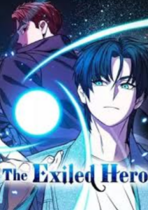 Alur Cerita The Exiled Hero yang Penuh Pengkhianatan